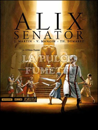 PRIMA #     9 - ALIX SENATOR 2 (DI 3): L'ULTIMO FARAONE